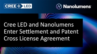 Cree LED and Nanolumens Enter Settlement and Limited License Agreement