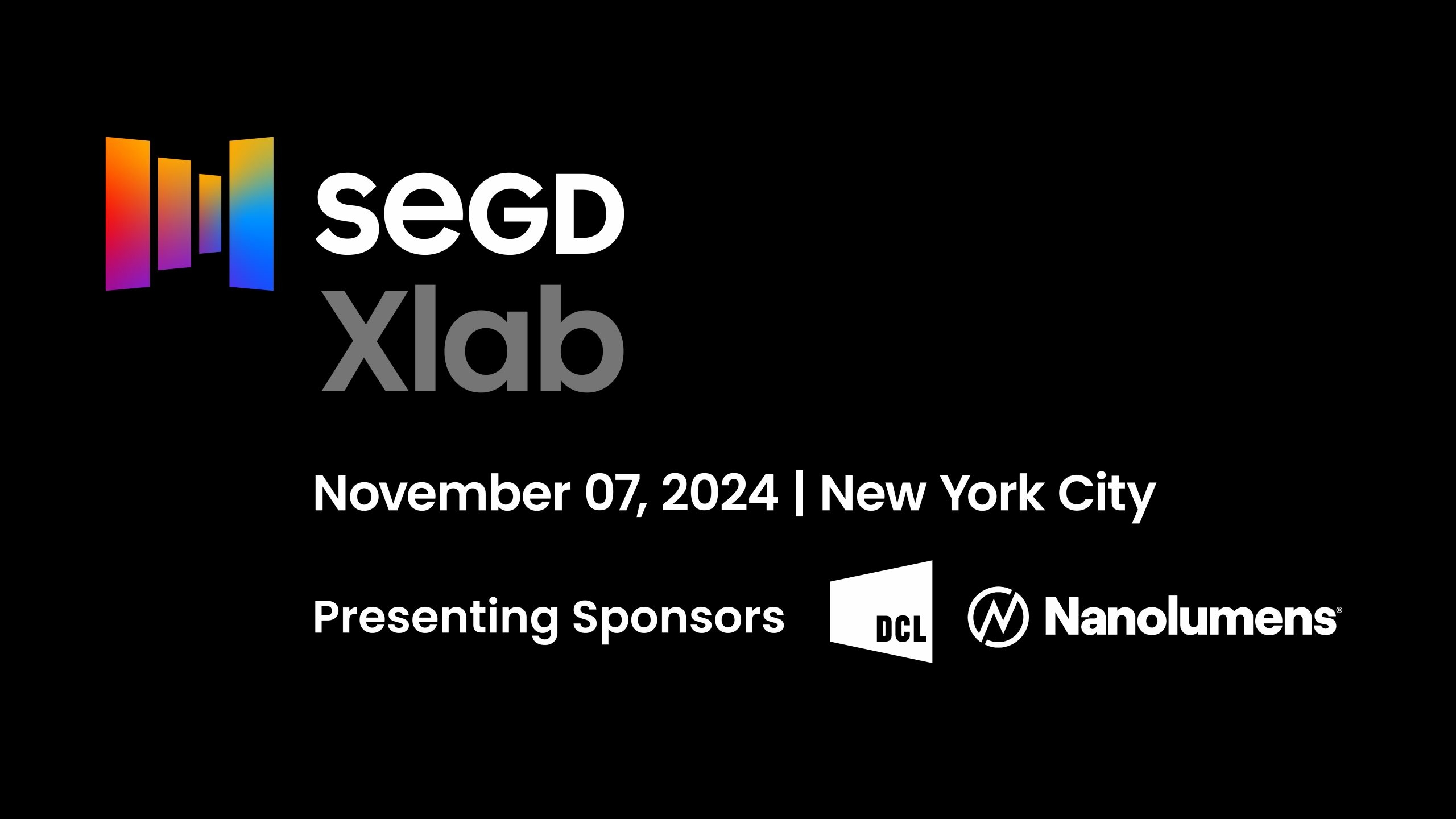 Nanolumens Selected to Present Featured Panel at SEGD’s Xlab